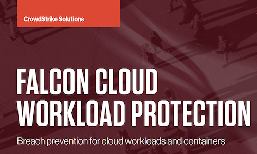 Falcon Cloud Workload Protection Solution Brief | CrowdStrike