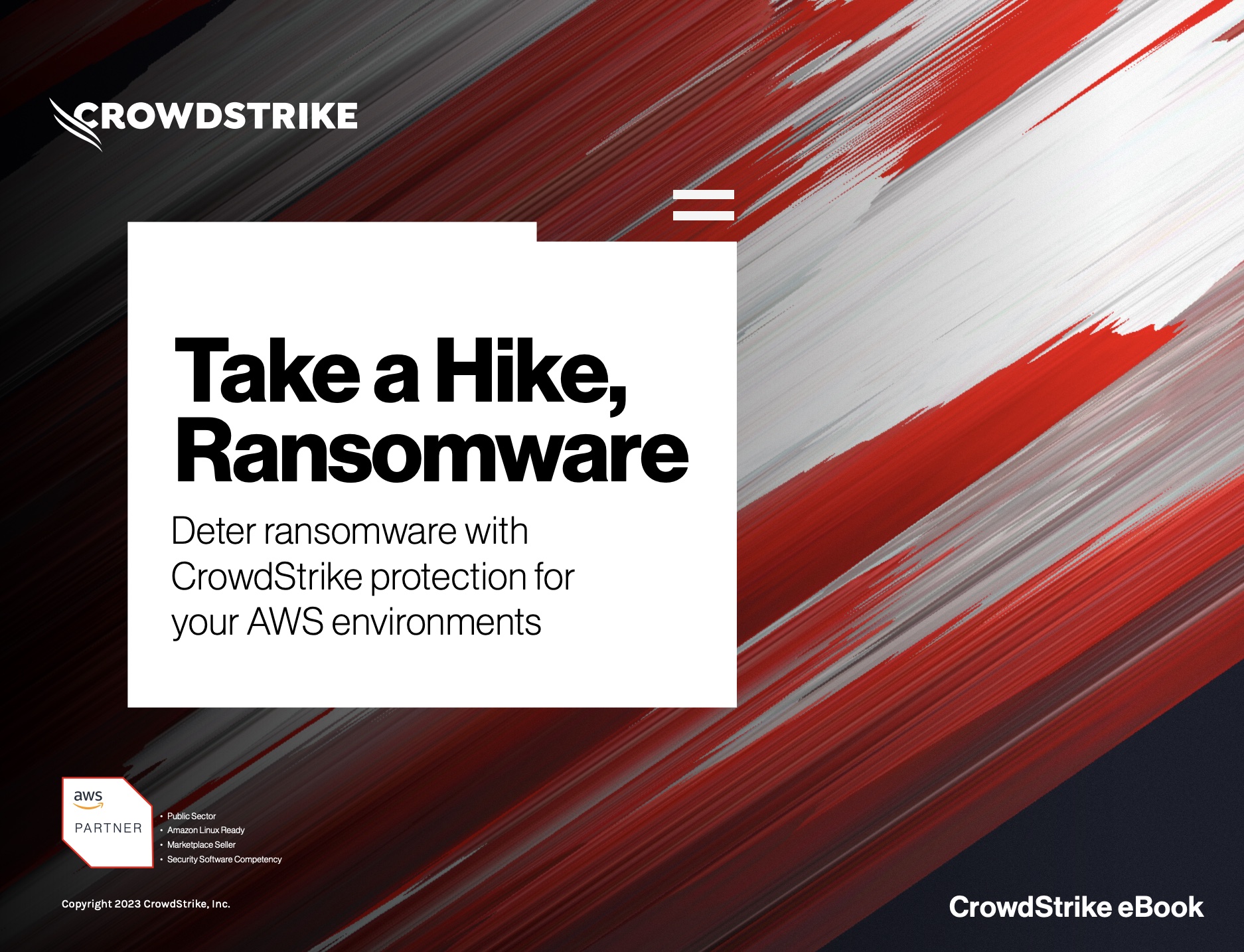 Deter Ransomware With CrowdStrike Protection For Your AWS Environments